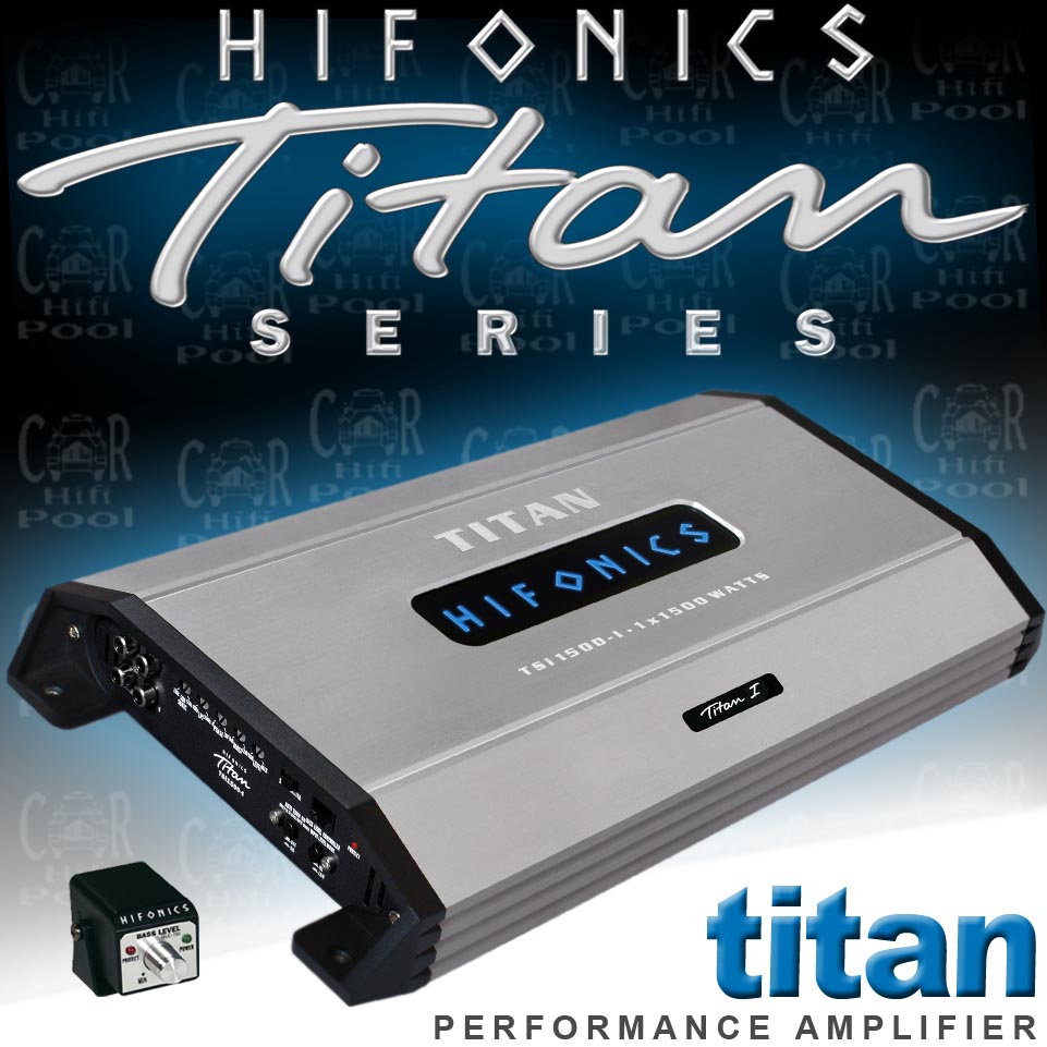 Hifonics Titan TSi 1500 I Digital 1 Kanal 3000 W. Monoblock Endstufe TSi1500 I